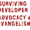 9 Ways To Survive The Shit Storm of Developer Evangelism